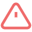 Red warning triangle with an exclamation mark inside.